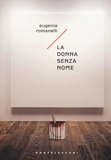 La donna senza nome - Eugenia Romanelli - copertina