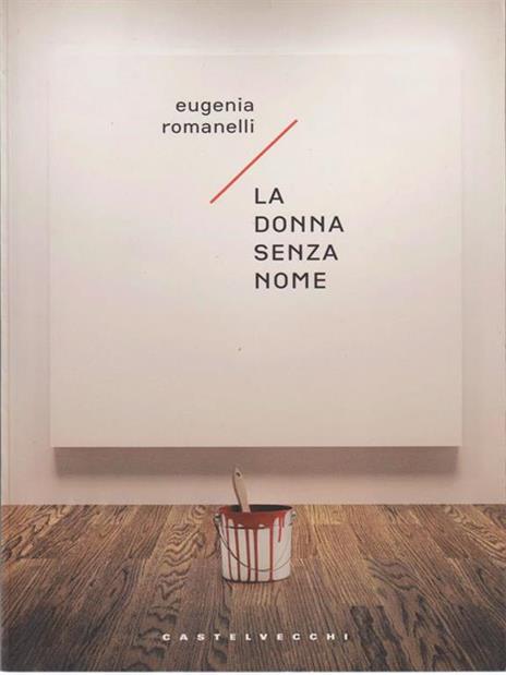 La donna senza nome - Eugenia Romanelli - copertina