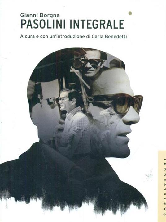 Pasolini integrale - Gianni Borgna - copertina