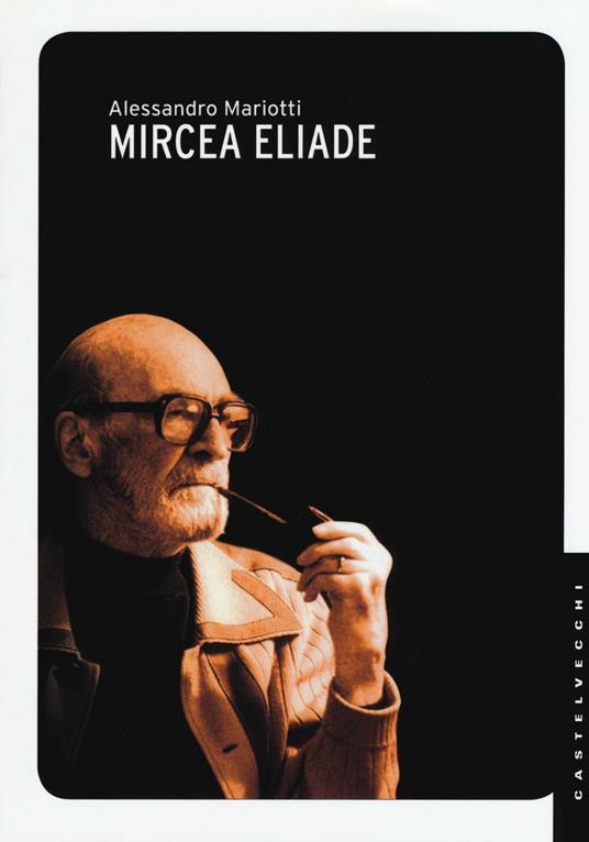 Mircea Eliade - Alessandro Mariotti - copertina