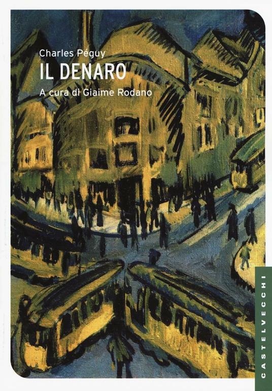 Il denaro - Charles Péguy - copertina