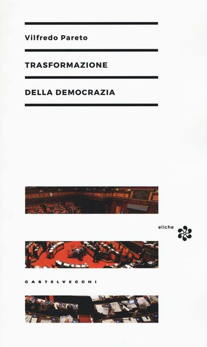 Trasformazione della democrazia - Vilfredo Pareto - copertina