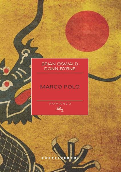 Marco Polo - Brian O. Donn Byrne - copertina