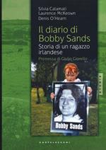 Il diario di Bobby Sands. Storia di un ragazzo irlandese