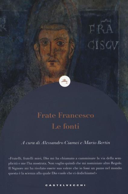 Frate Francesco. Le fonti - copertina