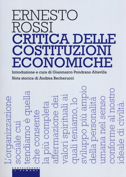 Critica delle costituzioni economiche - Ernesto Rossi - copertina