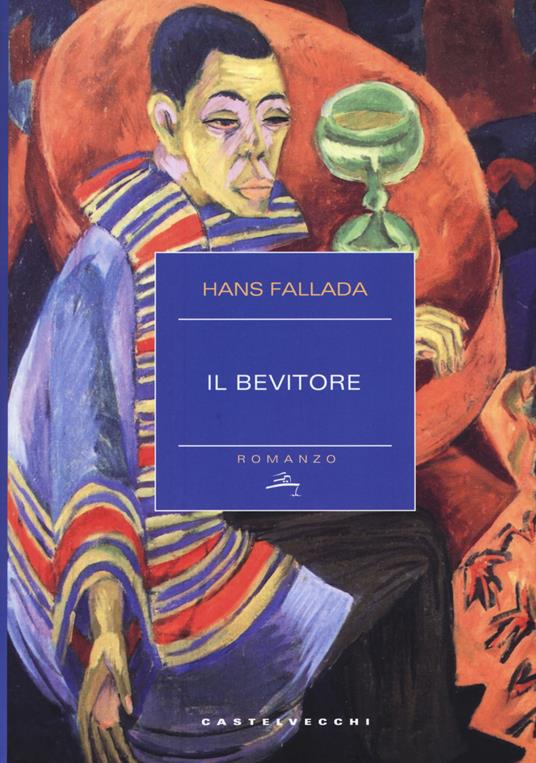 Il bevitore - Hans Fallada - copertina