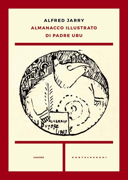 Almanacco illustrato di padre Ubu - Alfred Jarry - copertina