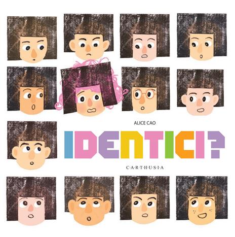 Identici? - Alice Cao - copertina