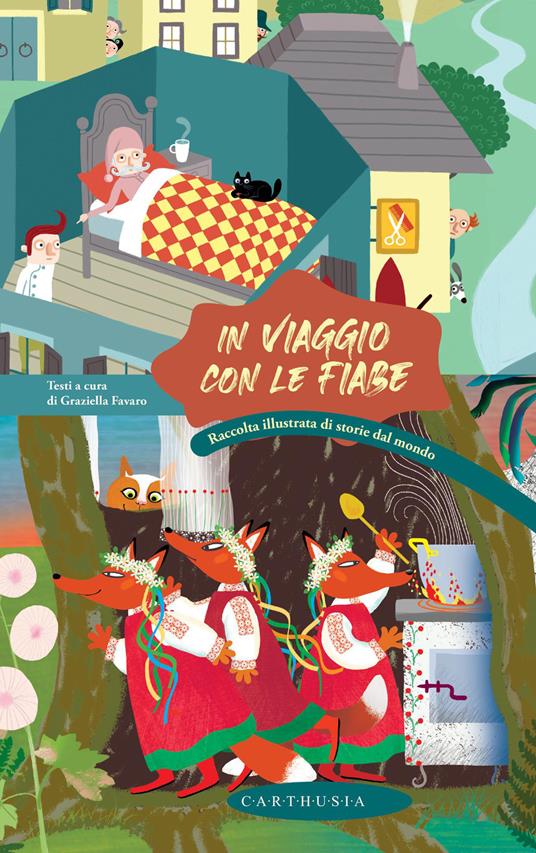 In viaggio con le fiabe. Raccolta illustrata di storie dal mondo - copertina