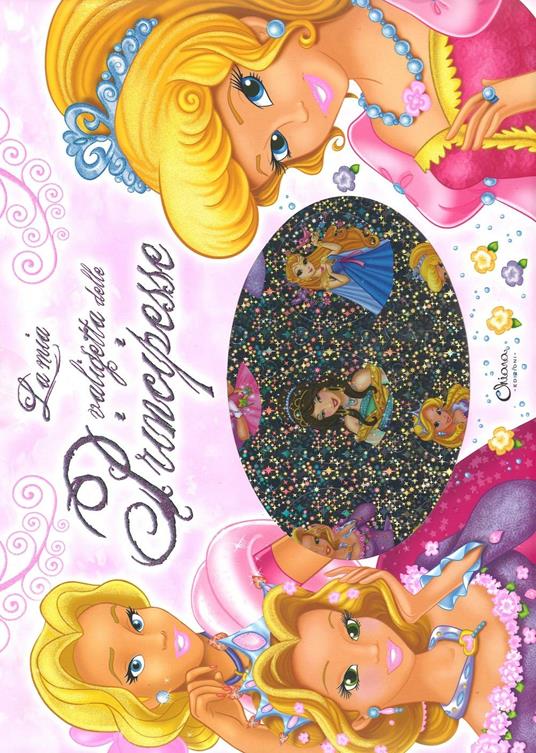 La mia valigetta delle principesse. Ediz. illustrata. Con gadget - copertina