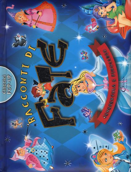 Raccconti di fate. Cenerentola e Pinocchio. Classici pop-up. Ediz. a colori - Javier Inaraja - copertina