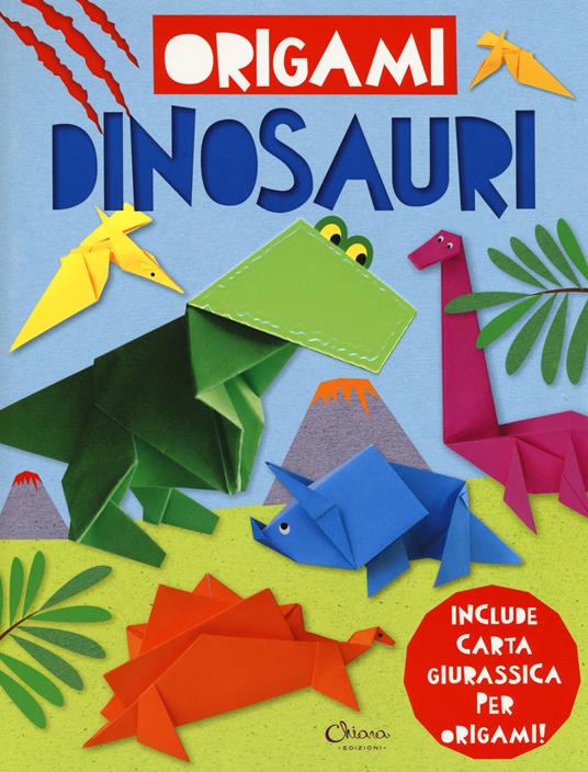 Dinosauri. Origami. Ediz. a colori. Con gadget - Joe Fullman - copertina