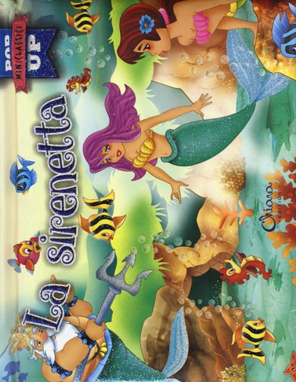 La sirenetta. Pop-up miniclassici. Ediz. a colori - Javier Inaraja - copertina