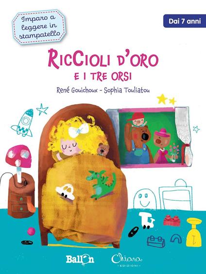 Riccioli d'oro e i tre orsi. Imparo a leggere in stampatello. Ediz. a colori - René Gouichoux,Sophia Touliatou - copertina