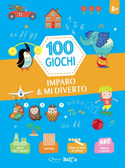 Imparo & mi diverto. 100 giochi. Ediz. a colori - copertina