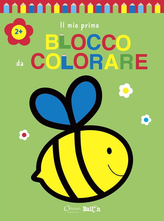 Ape. Il mio primo blocco da colorare 2+. Ediz. a colori - Libro - Chiara  Edizioni - Libri delle attività