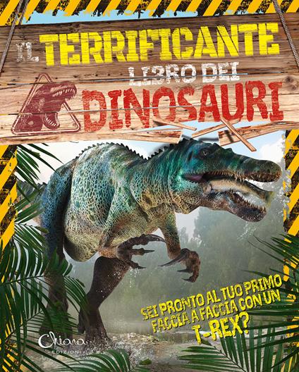 Il terrificante libro dei dinosauri. Libri per imparare. Ediz. a colori - Liz Miles - copertina