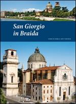 San Giorgio in Braida. Guide di storia e arte veronese (2014). Vol. 1
