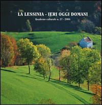 La Lessinia. Ieri, oggi, domani. Quaderno culturale. Vol. 27 - copertina