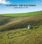 La Lessinia. Ieri, oggi, domani. Quaderno culturale (2018). Con DVD video. Vol. 41