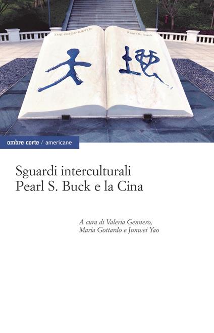 Sguardi interculturali. Pearl S. Buck e la Cina - copertina