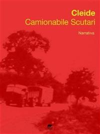 Camionabile Scutari - Cleide Bartolotti - ebook