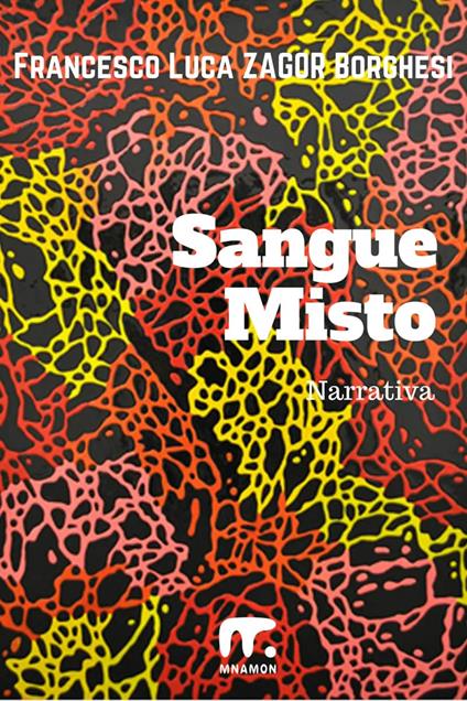 Sangue misto - Francesco Luca Borghesi - ebook