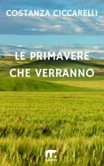 Le primavere che verranno