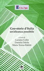 Geo-storie d'Italia. Un'alleanza possibile