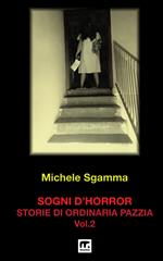 Sogni d'horror. Vol. 2: Sogni d'horror