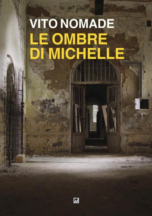 Le ombre di Michelle - Vito Nomade - copertina