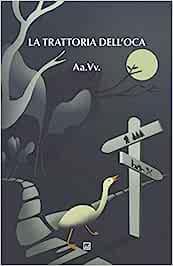 La Trattoria dell'Oca - copertina