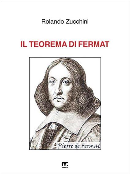 Il teorema di Fermat - Rolando Zucchini - ebook