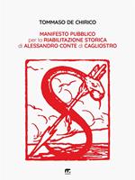 Manifesto pubblico per la riabilitazione storica di Alessandro conte di Cagliostro