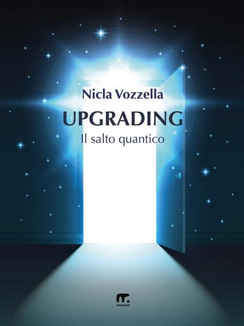 Upgrading. Il salto quantico - Nicla Vozzella - ebook
