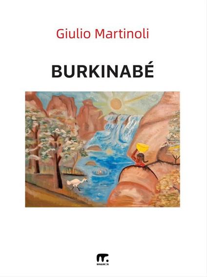 Burkinabé - Giulio Martinoli - ebook
