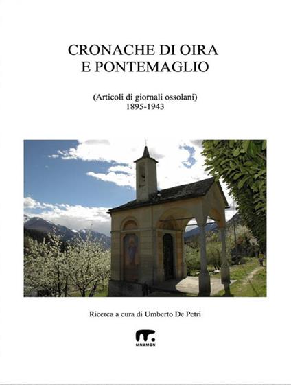 Cronache di Oira e Pontemaglio. Dal 1895 al 1943 - Umberto De Petri - ebook