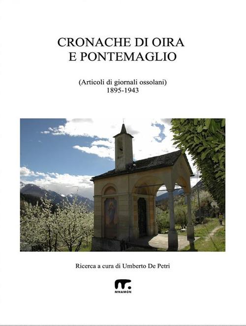 Cronache di Oira e Pontemaglio. Dal 1895 al 1943 - Umberto De Petri - ebook