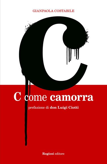 C come camorra - Gianpaola Costabile - copertina