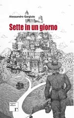Sette in un giorno