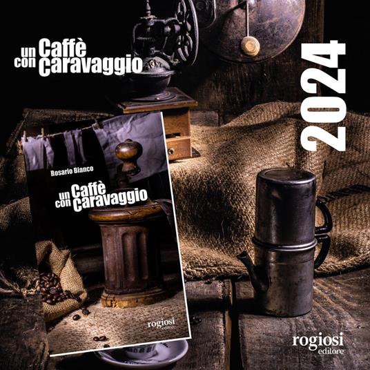 Un caffè con Caravaggio. Con Calendario - copertina