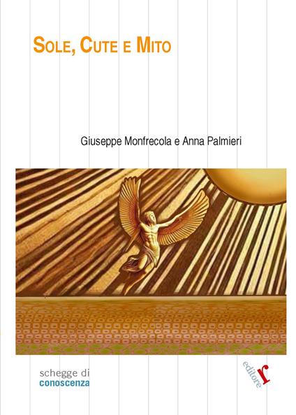 Sole, cute e mito - Giuseppe Monfrecola - copertina