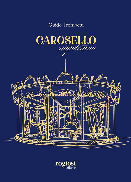 Carosello napoletano - Guido Trombetti - copertina