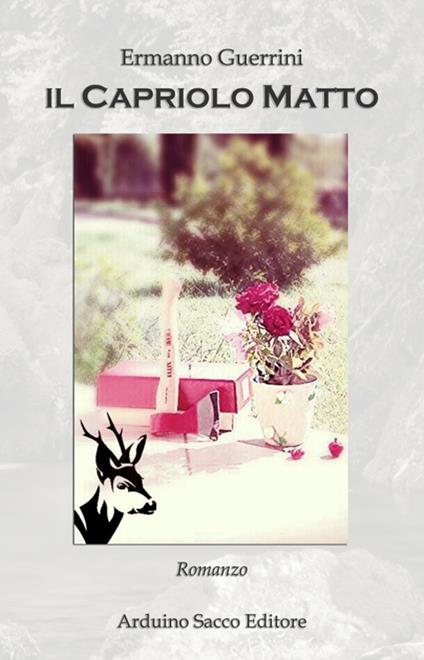 Il capriolo matto - Ermanno Guerrini - copertina