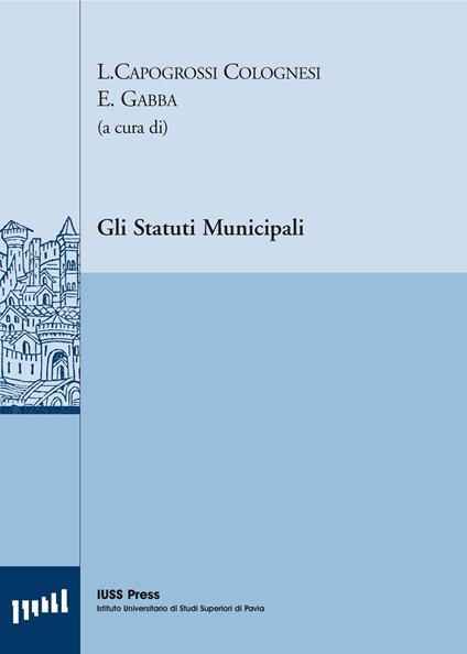 Gli statuti municipali. Ediz. multilingue - copertina