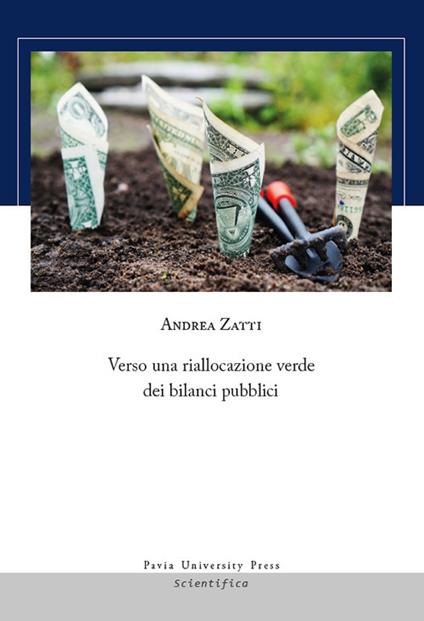 Verso una riallocazione verde dei bilanci pubblici - Andrea Zatti - copertina