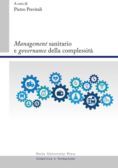 «Management» sanitario e «governance» della complessità - copertina