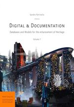 Digital & documentation. Databases and models for the enhancement of heritage