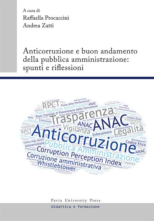 Anticorruzione e buon andamento della pubblica amministrazione: spunti e riflessioni - copertina